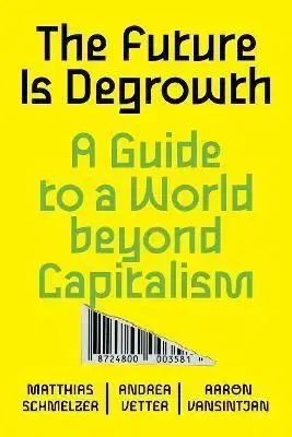 Future is Degrowth