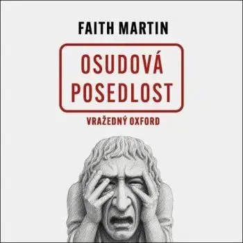 Osudová posedlost - audiokniha CD - Martin Faith