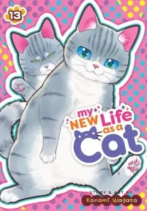 My New Life as a Cat Vol. 13 - Konomi Wagata