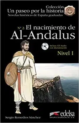 El Nacimiento De Al-Andalus - Nivel I + CD - Remedios Sergio Sánchez