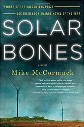 Solar Bones - Mike McCormack