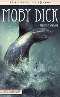 Moby Dick - Képregény - Lance Stahlberg
