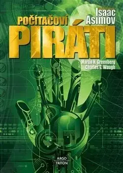 Počítačoví piráti - Isaac Asimov