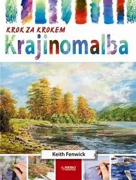Krajinomalba - Keith Fenwick