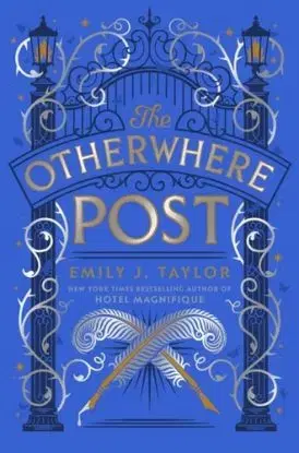 The Otherwhere Post - Emily J. Taylor