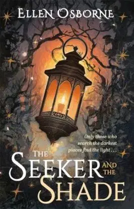 The Seeker and the Shade - Ellen Osborne