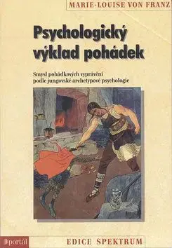Psychologický výklad pohádek - Franz Marie-Louise