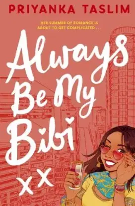Always Be My Bibi - Priyanka Taslim