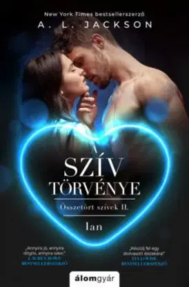 Összetört szívek 2: A szív törvénye - A.L. Jackson