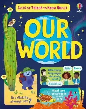 Lots of Things to Know About Our World - James Maclaine