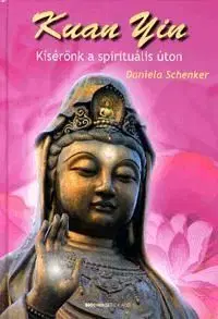 Kuan Yin - Daniela Schenker