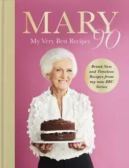 Mary 90 - My Very Best Recipes - Mary Berryová