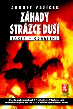 Záhady strážce duší - Arnošt Vašíček