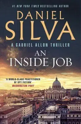An Inside Job - Daniel Silva
