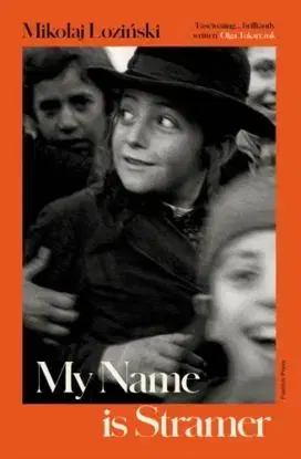 My Name is Stramer - Loziński Mikolaj