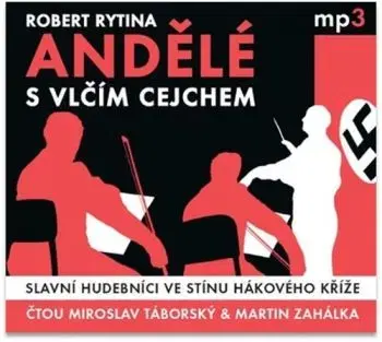 Andělé s vlčím cejchem - Audiokniha CD - Robert Rytina