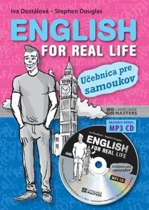 English for real life - učebnica pre samoukov + CD - Iva Dostálová, Stephen Douglas