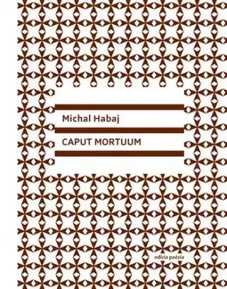 Caput Mortuum 2.vydanie - Michal Habaj