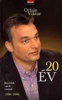 20 év - Viktor Orbán