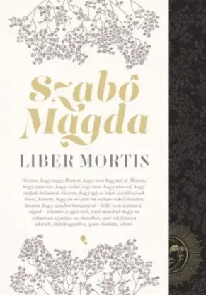 Liber Mortis - Magda Szabó