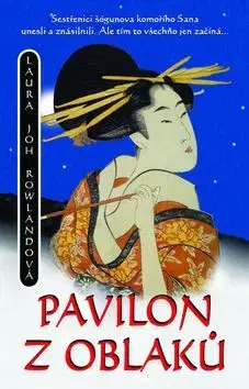 Pavilon z oblaků - Laura Joh Rowland