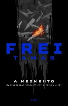 A Megmentő - Tamás Frei