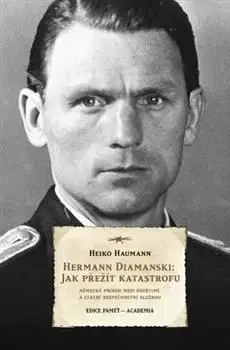 Herrmann Diamanski: Jak přežít katastrofu - Heiko Hamann