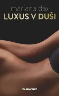 Luxus v duši - Mariana Daxner