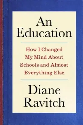 An Education - Diane Ravitch
