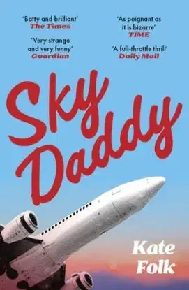 Sky Daddy - Kate Folk