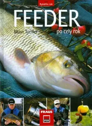 Feeder po celý rok - Milan Tychler