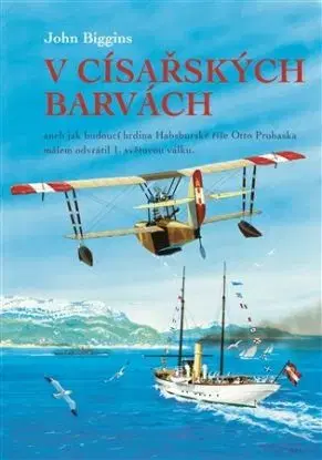 V císařských barvách - John Biggins