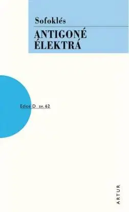 Antigoné, Élektrá, 3. vydání - Sofoklés