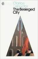 The Besieged City - Clarice Lispector