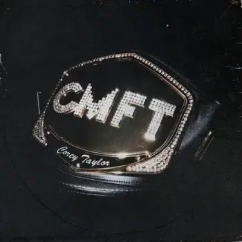 Taylor Corey - CMFT CD - Corey Taylor