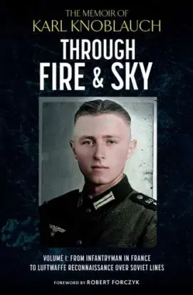 Through Fire and Sky - Karl Knoblauch