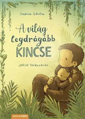 A világ legdrágább kincse - Andrea Schütze