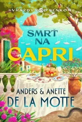 Vraždy pod slnkom 1: Smrť na Capri - Motte de la Anders