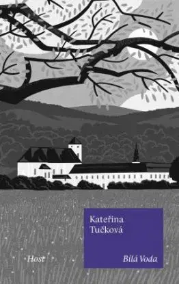 Bílá Voda - Kateřina Tučková