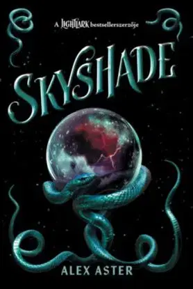Skyshade - (Különleges kiadás) - Alex Aster