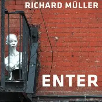 Enter - Richard Müller - Richard Müller