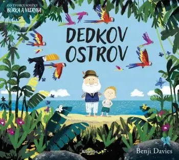 Dedkov ostrov - Benji Davies, Benji Davies