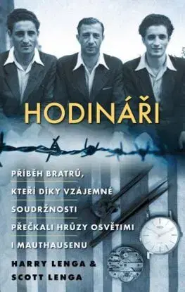 Hodináři - Harry Lenga, Scott Lenga