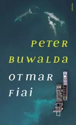 Otmar fiai - Peter Buwalda