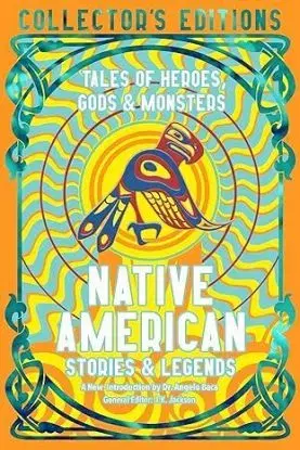 Native American Stories & Legends - J. K. Jackson