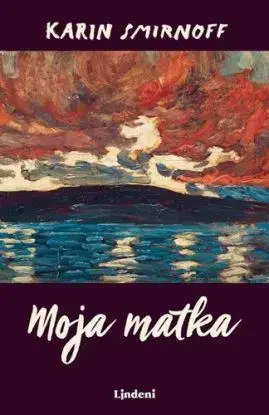 Moja matka - Jana Kippová 2 - Karin Smirnoff, Dominika Wittenberg Gašparová