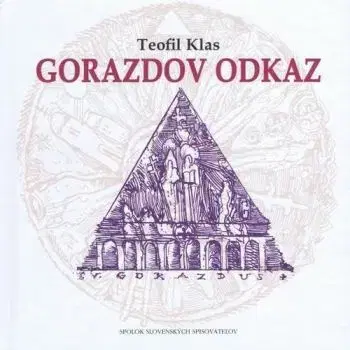 Gorazdov odkaz - Teofil Klas