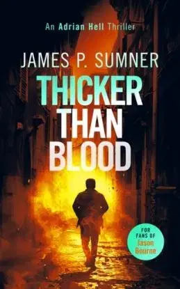 Thicker Than Blood - James P. Sumner