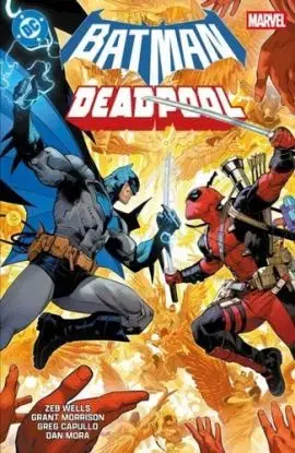 Batman / Deadpool - Zeb Wells, Grant Morrison