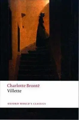 Villette (Oxford World´s Classics) - Charlotte Brontë